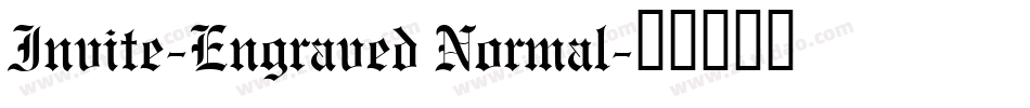 Invite-Engraved Normal字体转换
